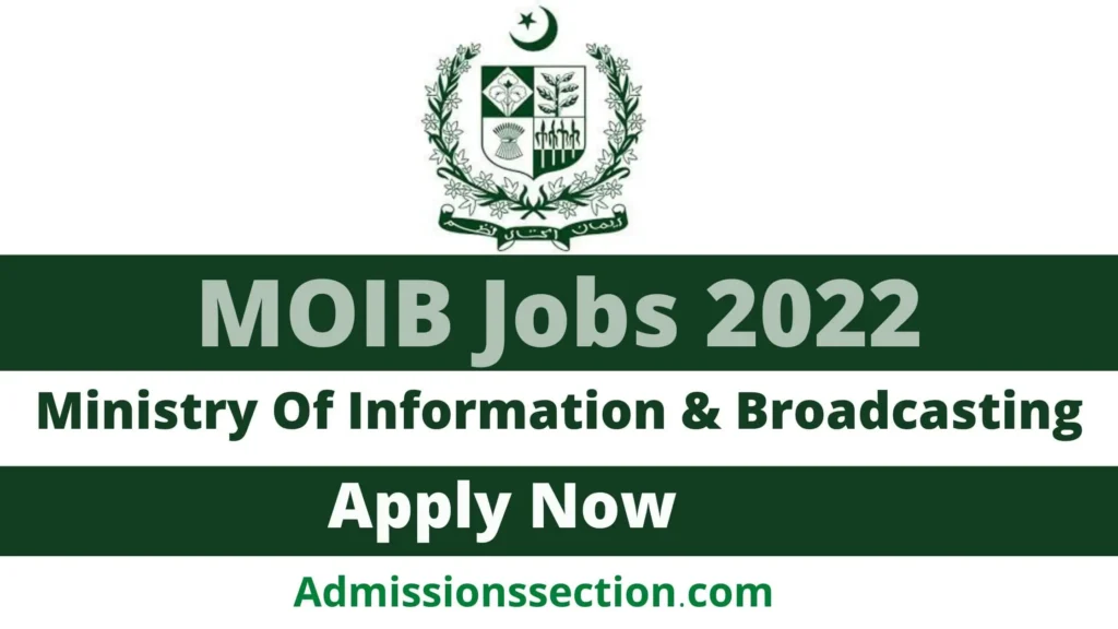 MOIB Jobs 2022 Ministry Of Information Broadcasting