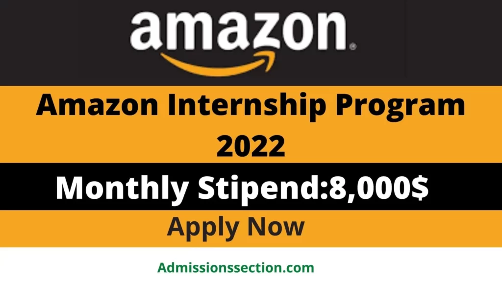 Amazon Internship Program 2022 