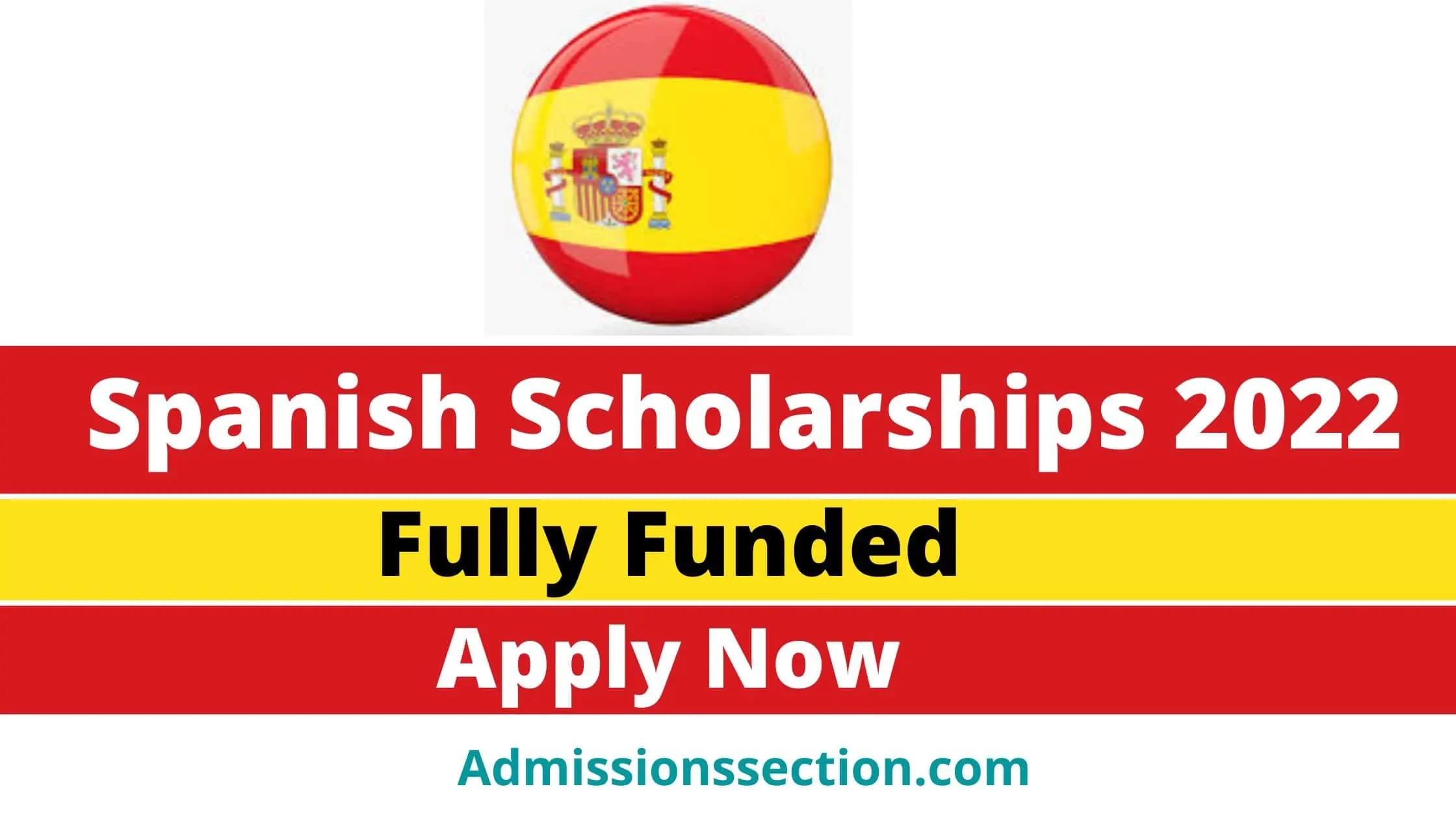 Spanish Scholarships 2022