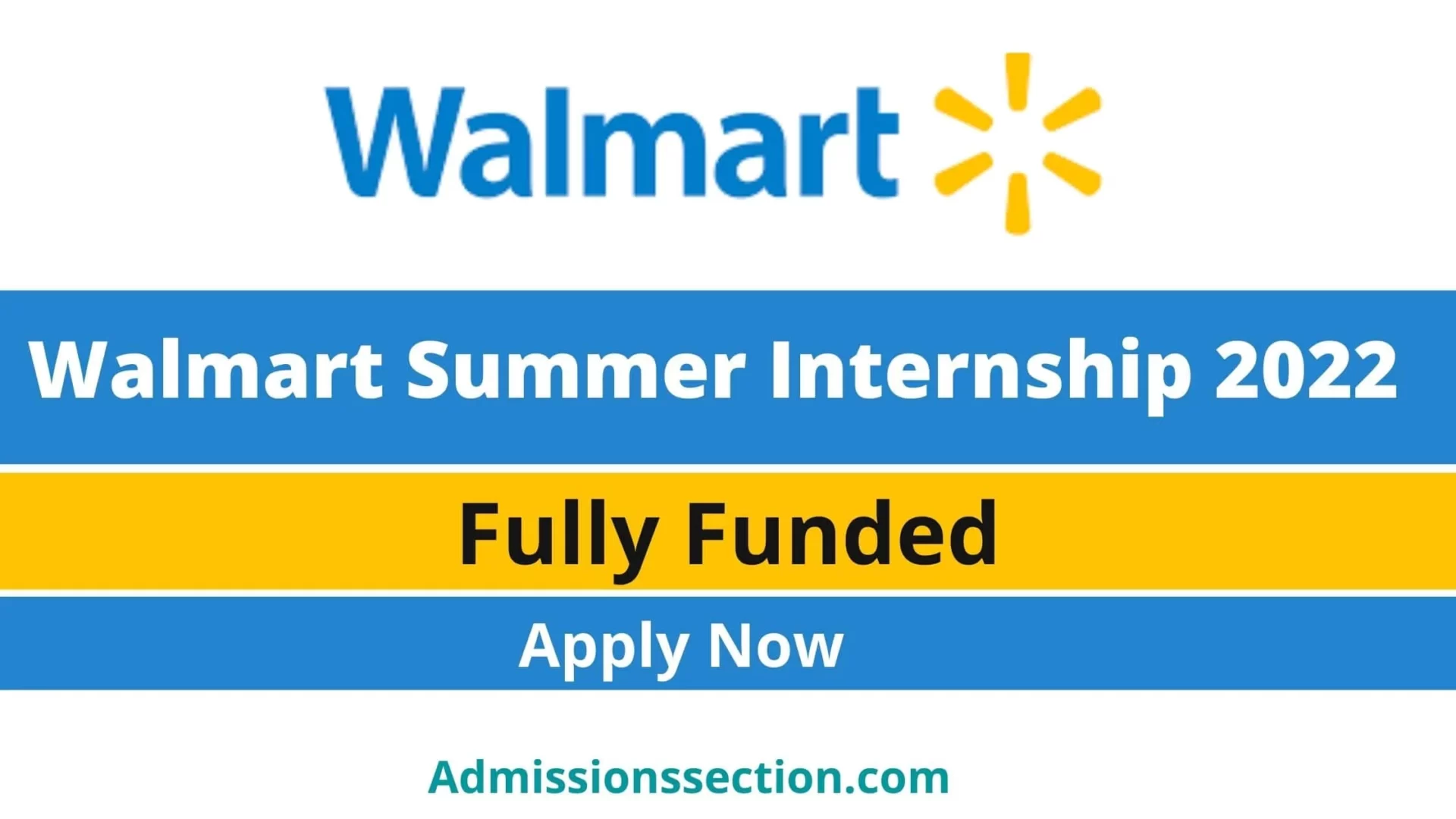 Walmart Summer Internship 2022 Apply Process, Eligibility