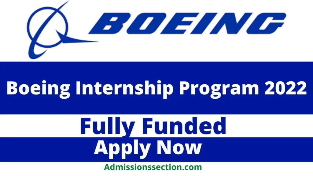 Boeing Internship Program 2022 Apply Now, Details