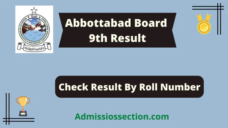 BISE Abbottabad 9th Result 2023 | Check Your Result By Roll Number