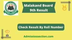 BISE Malakand 9th Result 2022