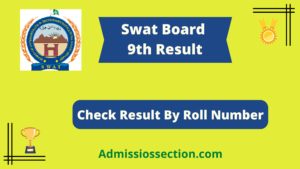BISE Swat 9th Result 2022